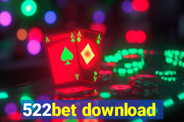 522bet download